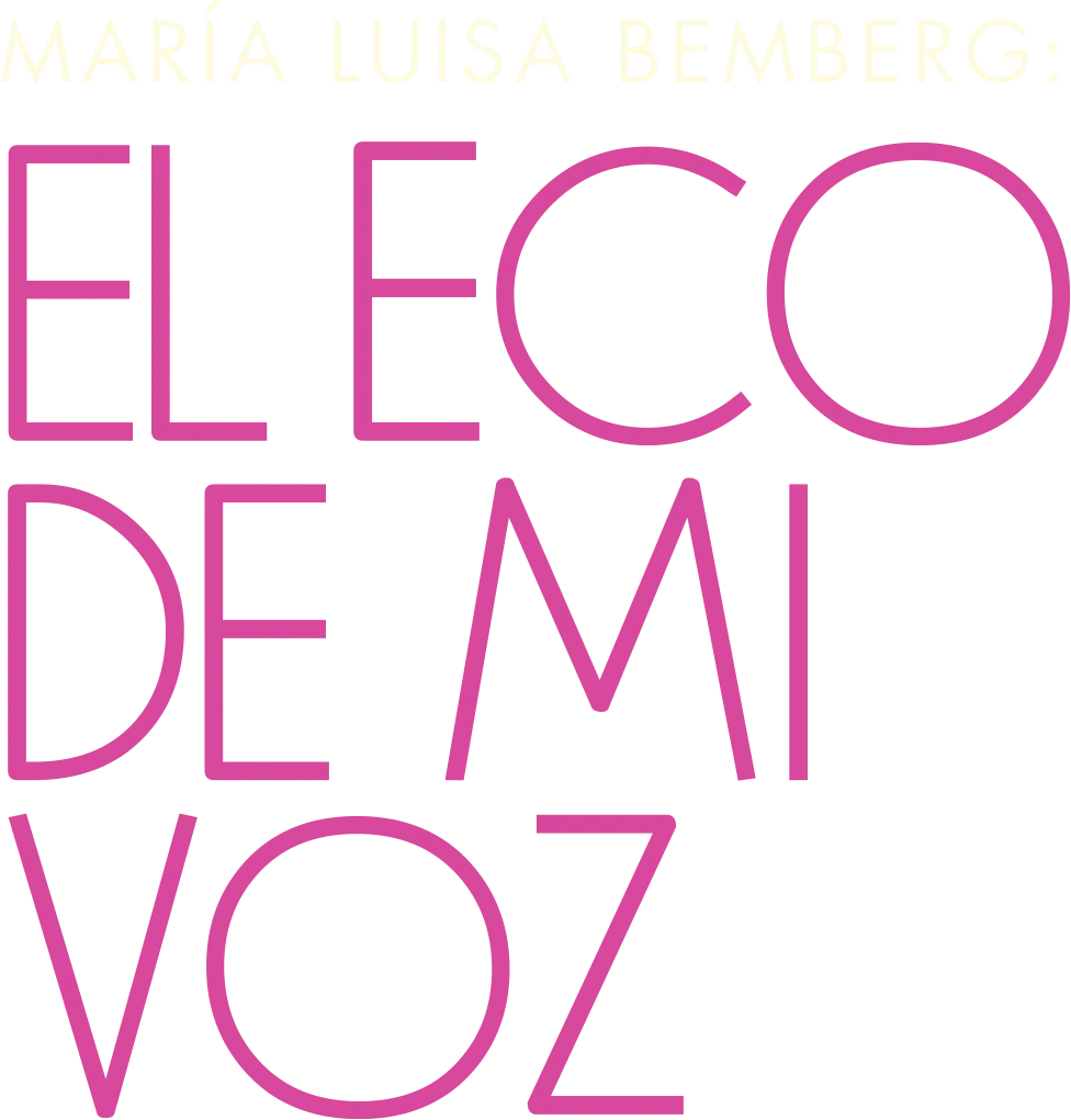 María Luisa Bemberg: El eco de mi voz