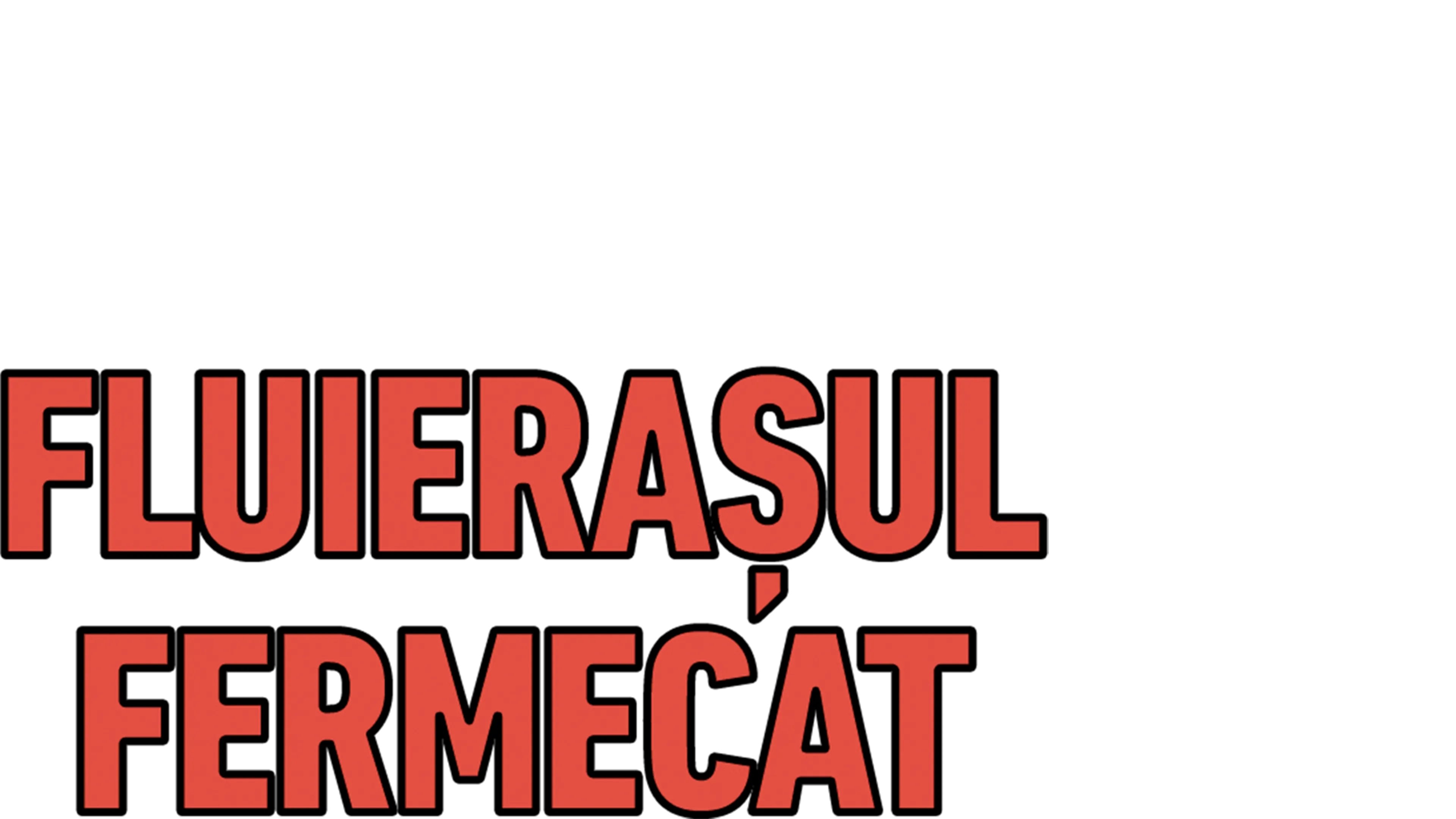 Fluierașul fermecat