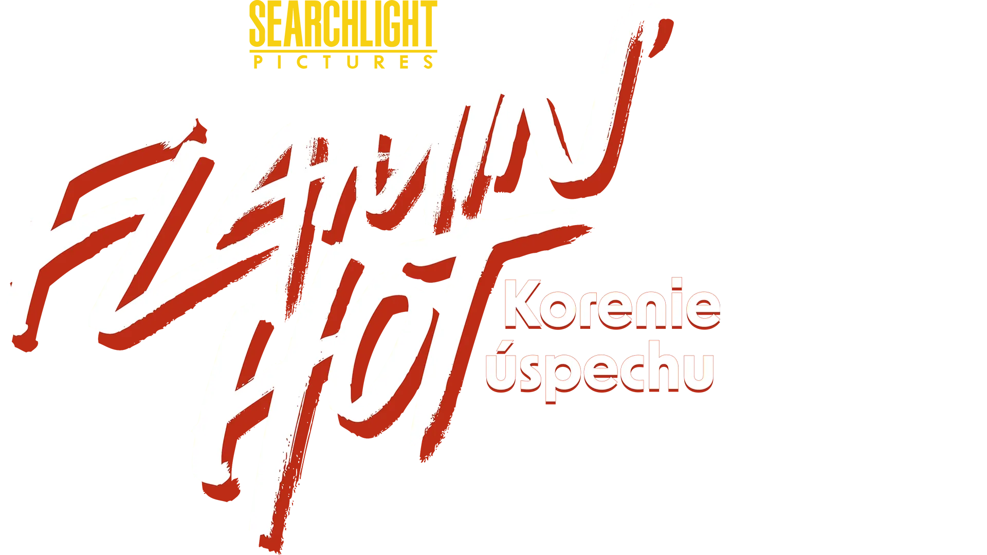 Flamin' Hot: Korenie úspechu