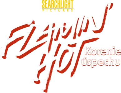 Flamin' Hot: Korenie úspechu