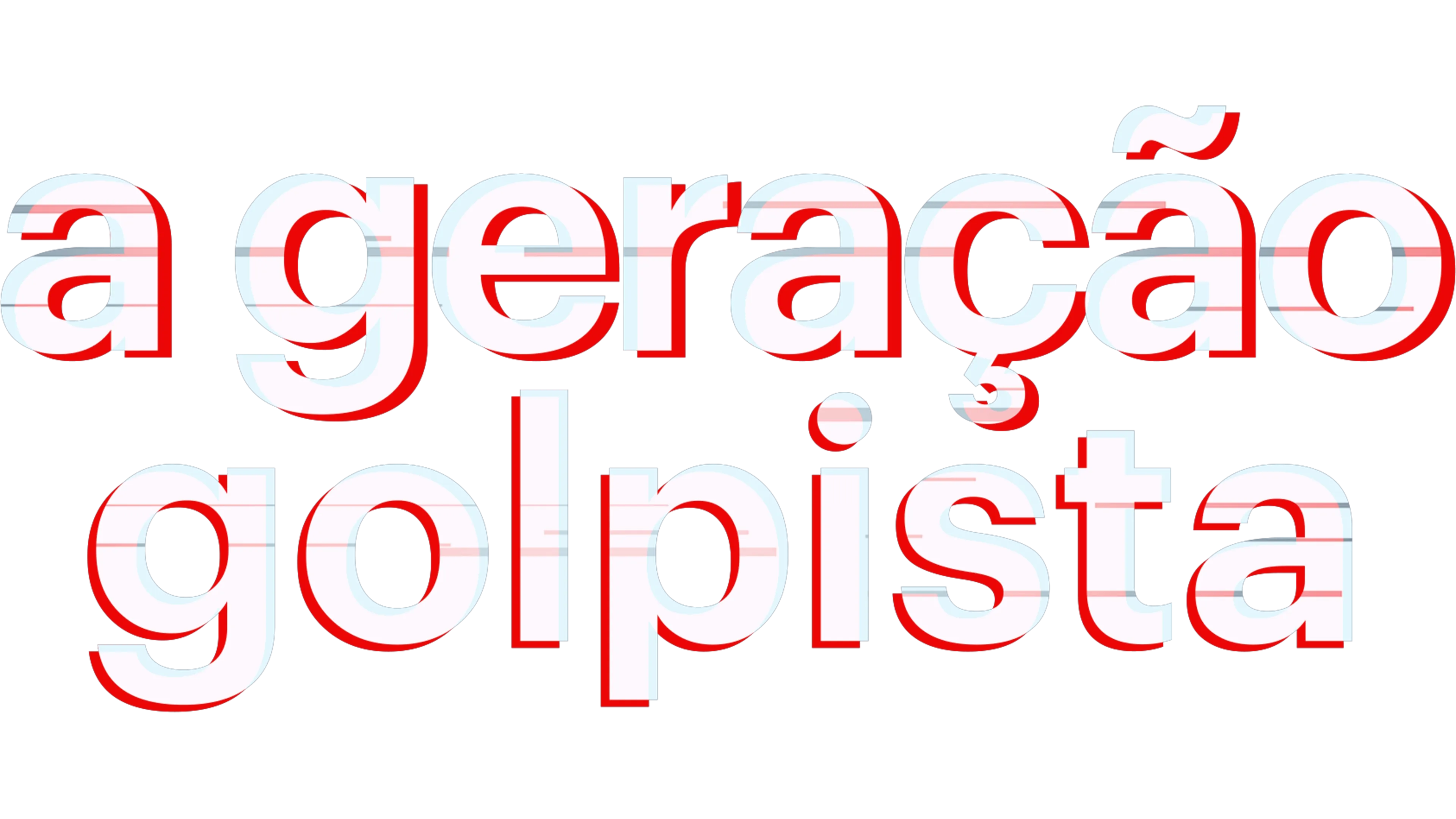 A Geração Golpista