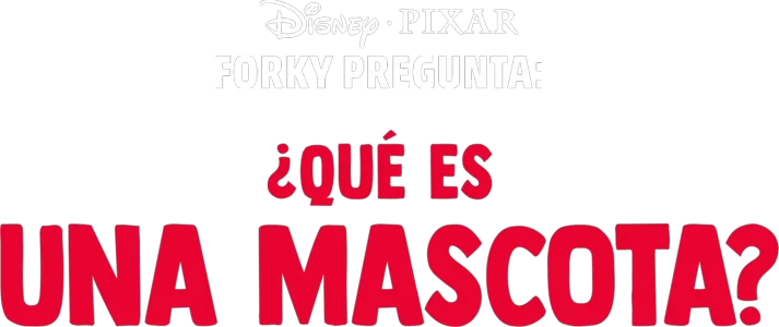 Forky pregunta: ¿Qué es una mascota?