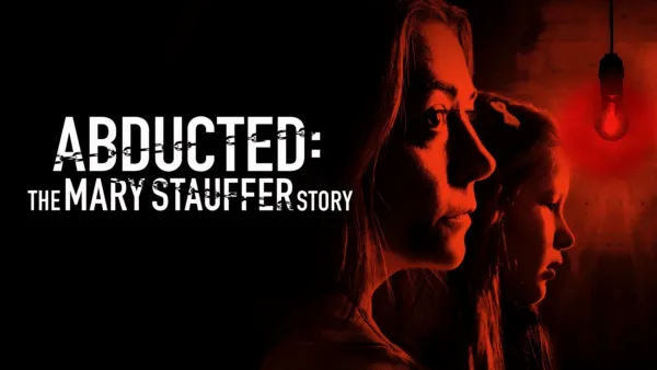 thumbnail - Abducted: The Mary Stauffer Story