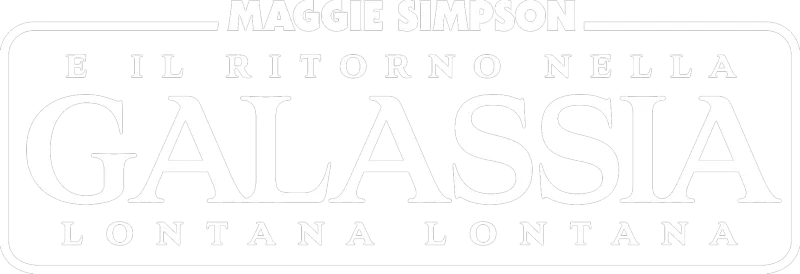 Maggie Simpson e il ritorno nella Galassia lontana lontana