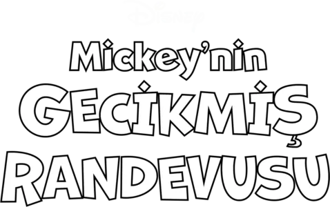 Mickey'nin Gecikmiş Randevusu