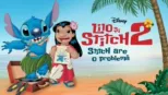 thumbnail - Lilo și Stitch 2: Stitch are o problemă