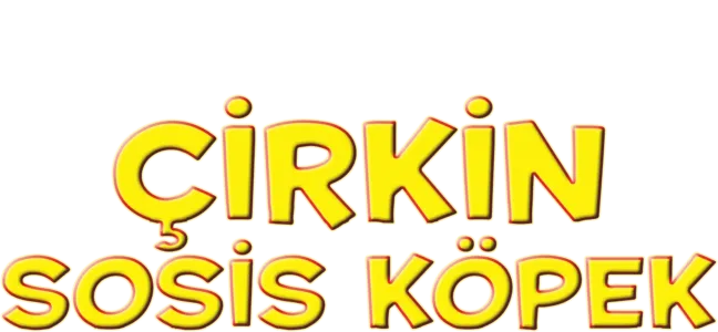 Çirkin Sosis Köpek