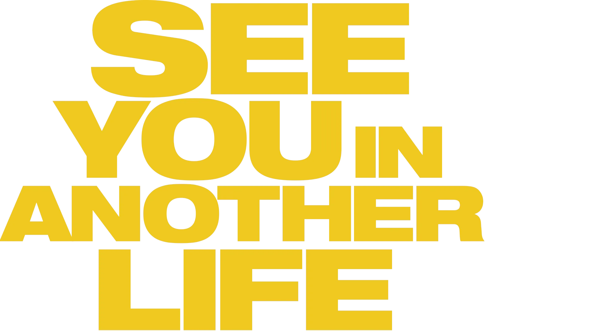 See You in Another Life