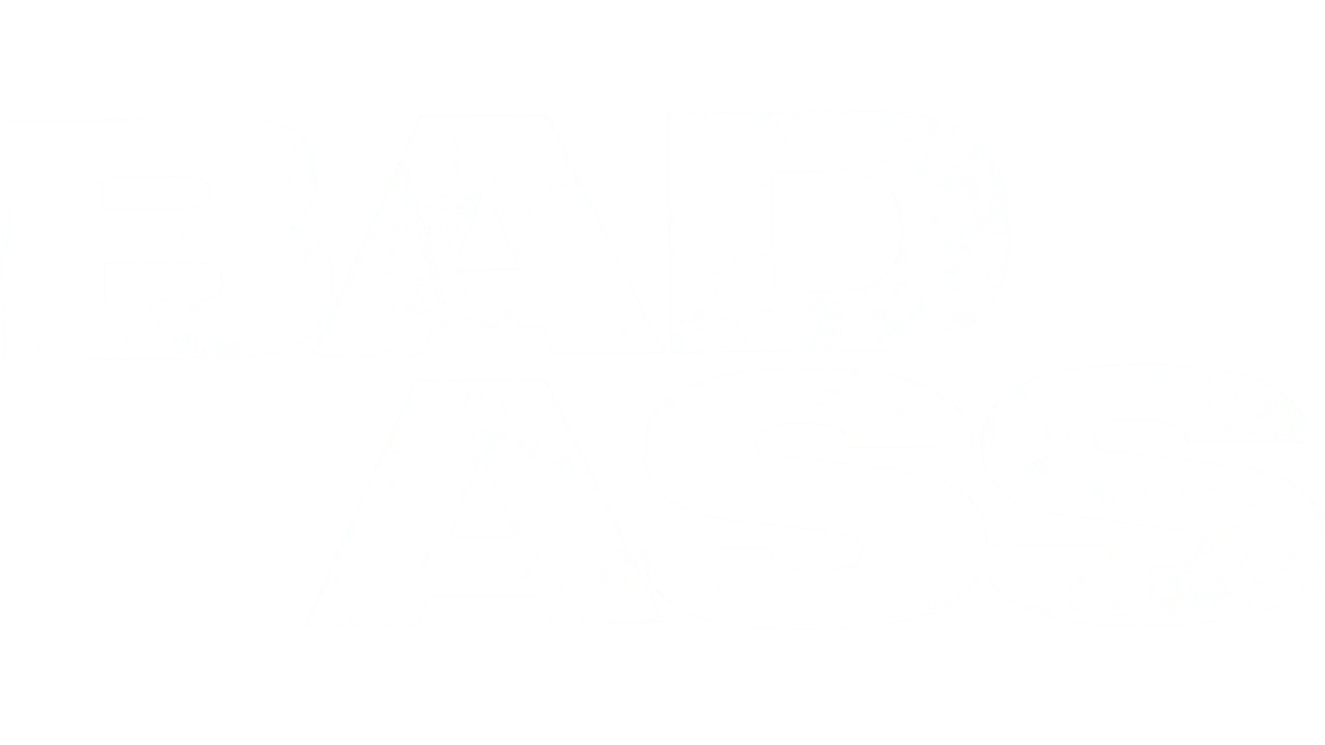 Bad Ass