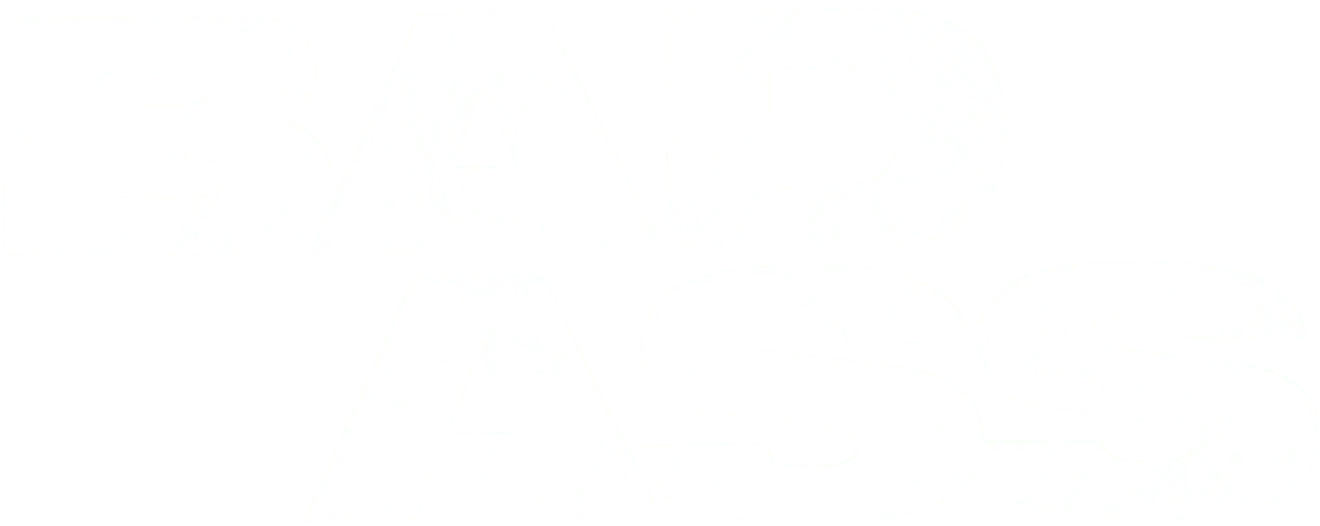 Bad Ass