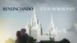thumbnail - Renunciando a los mormones