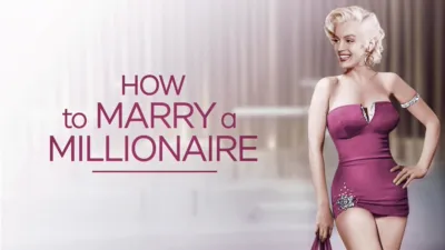 How to Marry a Millionaire