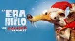 thumbnail - Era De Hielo, La : Una Navidad Tamaño Mamut