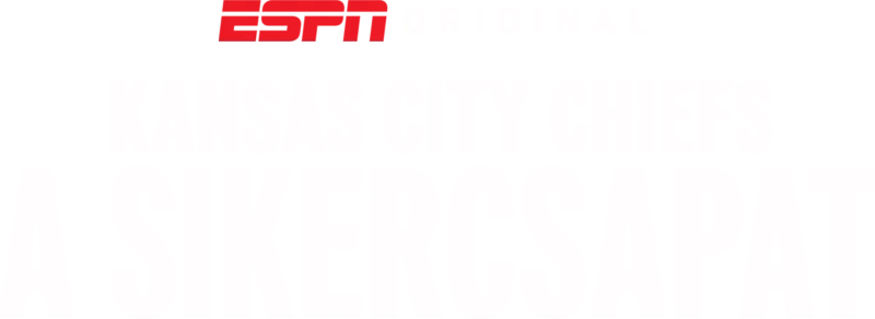 Kansas City Chiefs: A sikercsapat