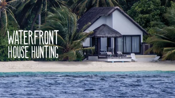 thumbnail - Waterfront House Hunting