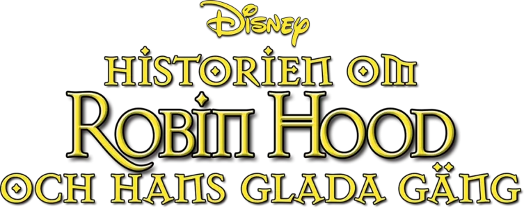 Historien om Robin Hood och hans glada gäng