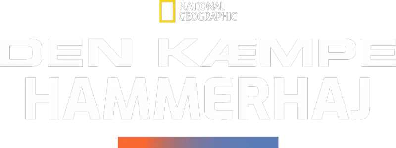 Den kæmpe hammerhaj