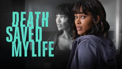 thumbnail - Death Saved My Life