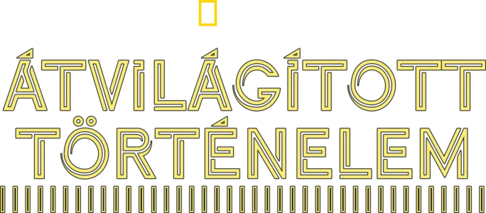 Átvilágított történelem