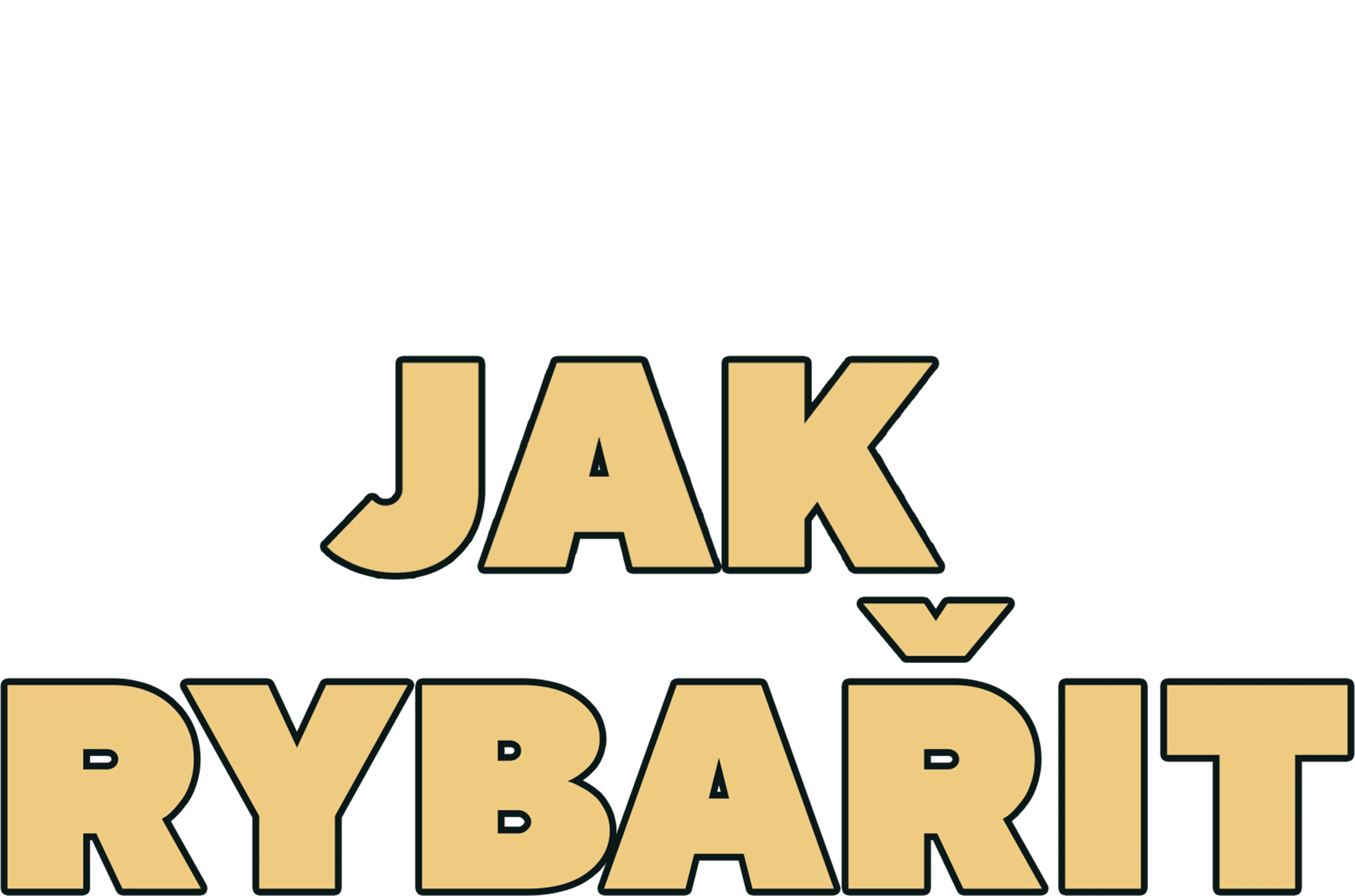 Jak rybařit