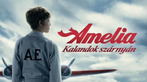 thumbnail - Amelia - Kalandok szárnyán