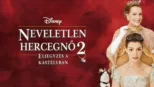 thumbnail - Neveletlen hercegnő 2.: Eljegyzés a kastélyban