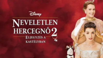 thumbnail - Neveletlen hercegnő 2.: Eljegyzés a kastélyban