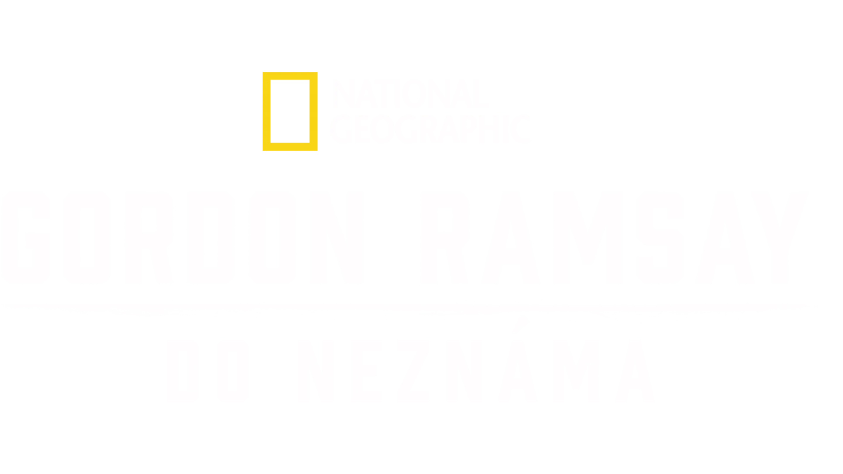 Gordon Ramsay: Do neznáma