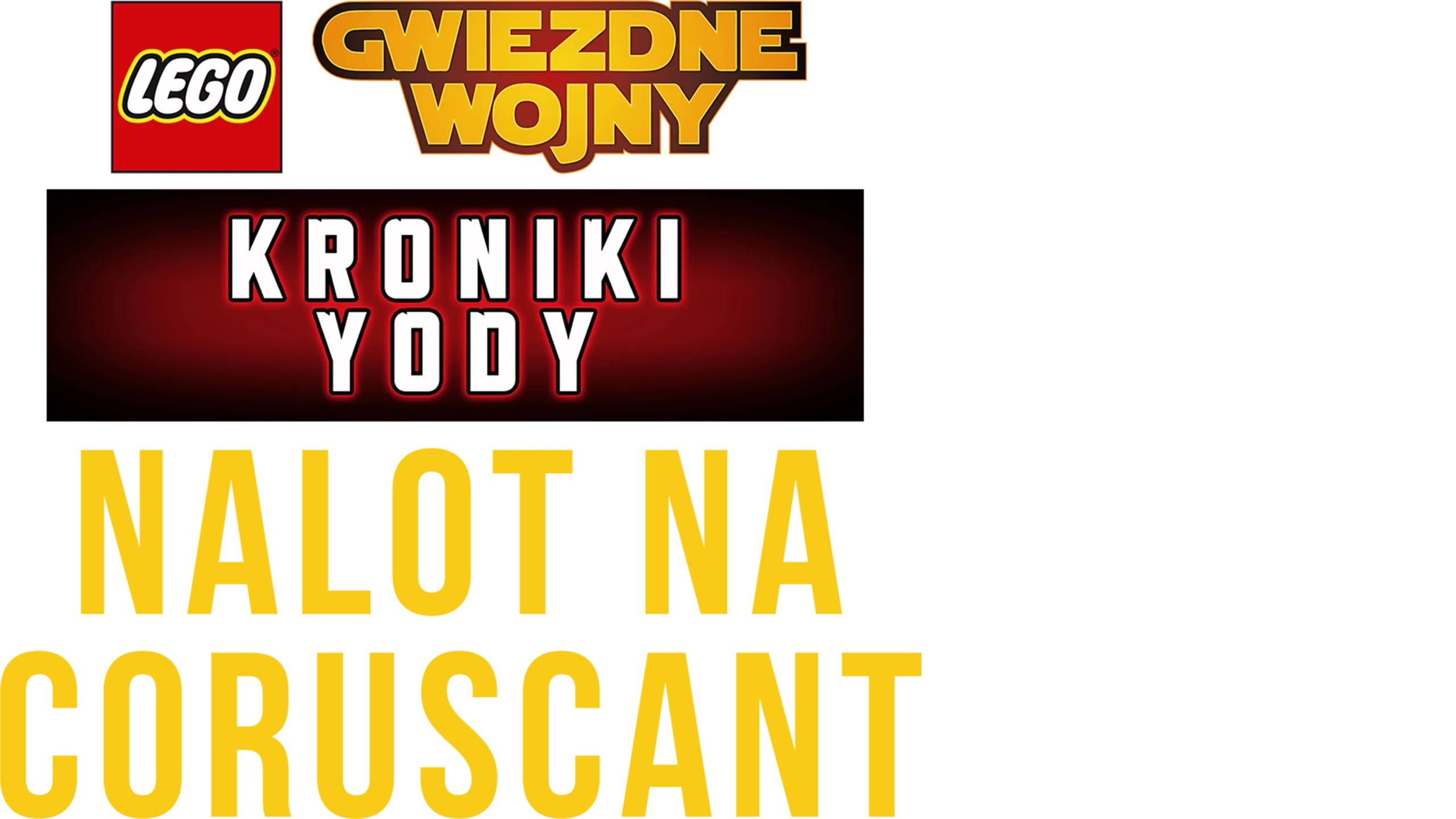 LEGO Gwiezdne wojny: Kroniki Yody - Nalot na Coruscant