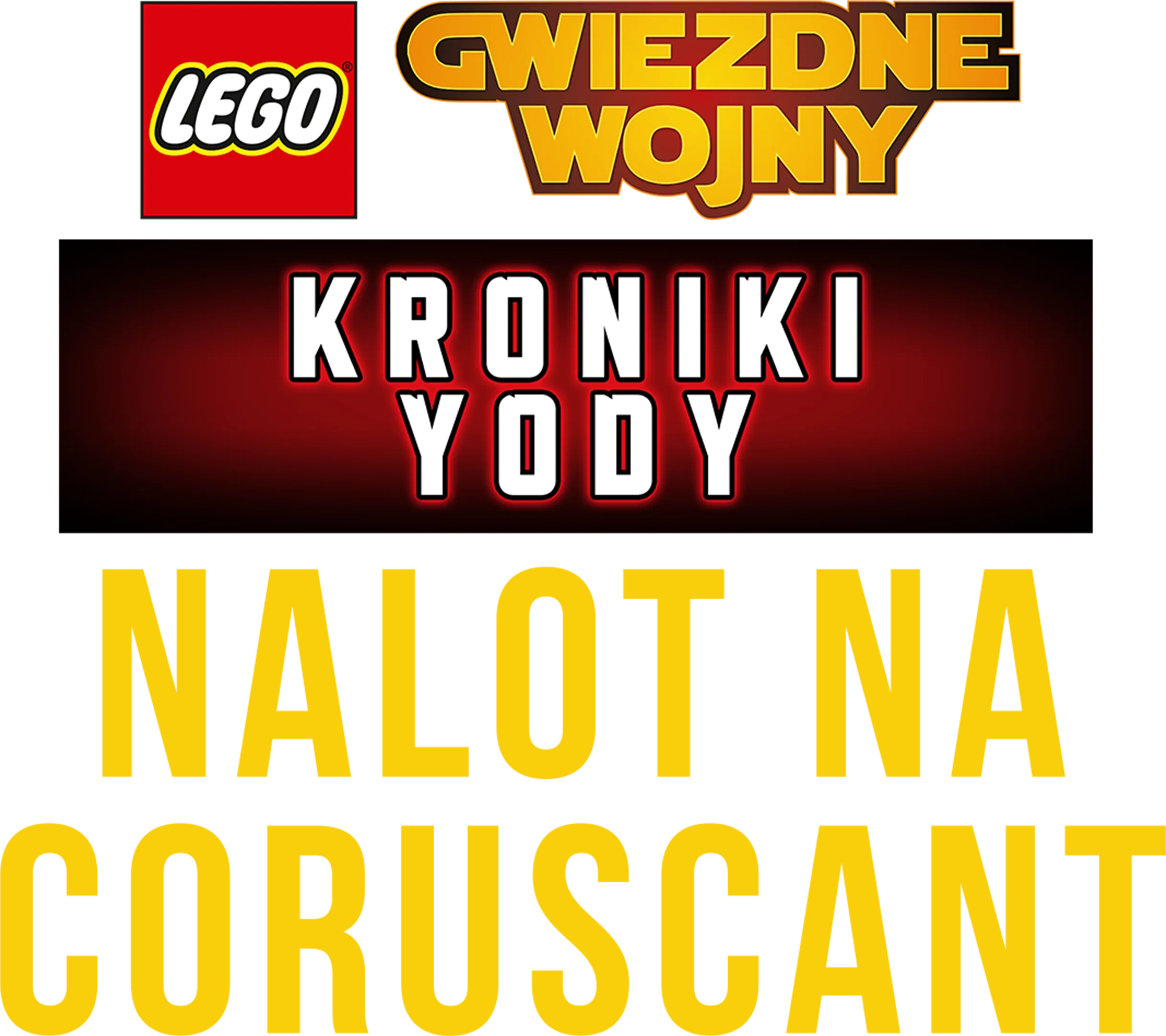 LEGO Gwiezdne wojny: Kroniki Yody - Nalot na Coruscant