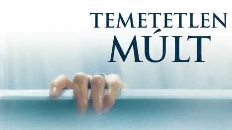 thumbnail - Temetetlen múlt