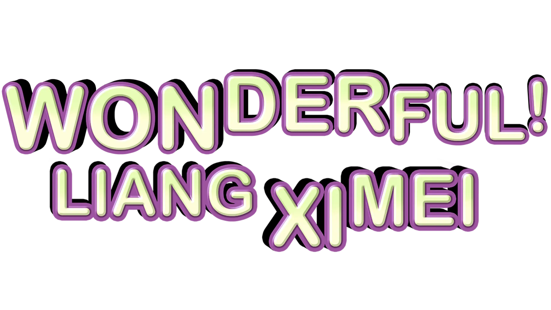 Wonderful! Liang Xi Mei