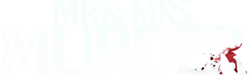Mr. & Mrs. Murder