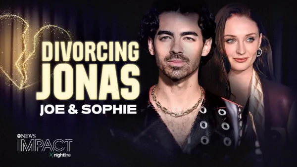 thumbnail - IMPACT x Nightline: Divorcing Jonas - Joe & Sophie