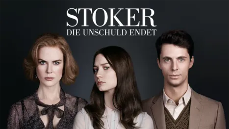 thumbnail - Stoker: Die Unschuld endet