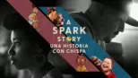thumbnail - A Spark Story: una historia con chispa
