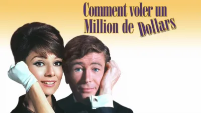 Comment voler un million de dollars