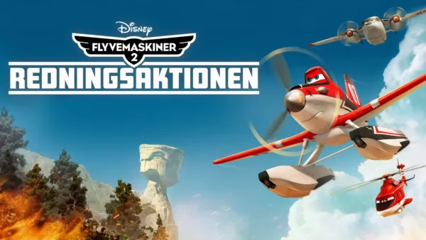 thumbnail - Flyvemaskiner 2: Redningsaktionen