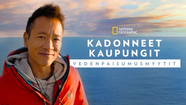 thumbnail - Kadonneet kaupungit: Vedenpaisumusmyytit