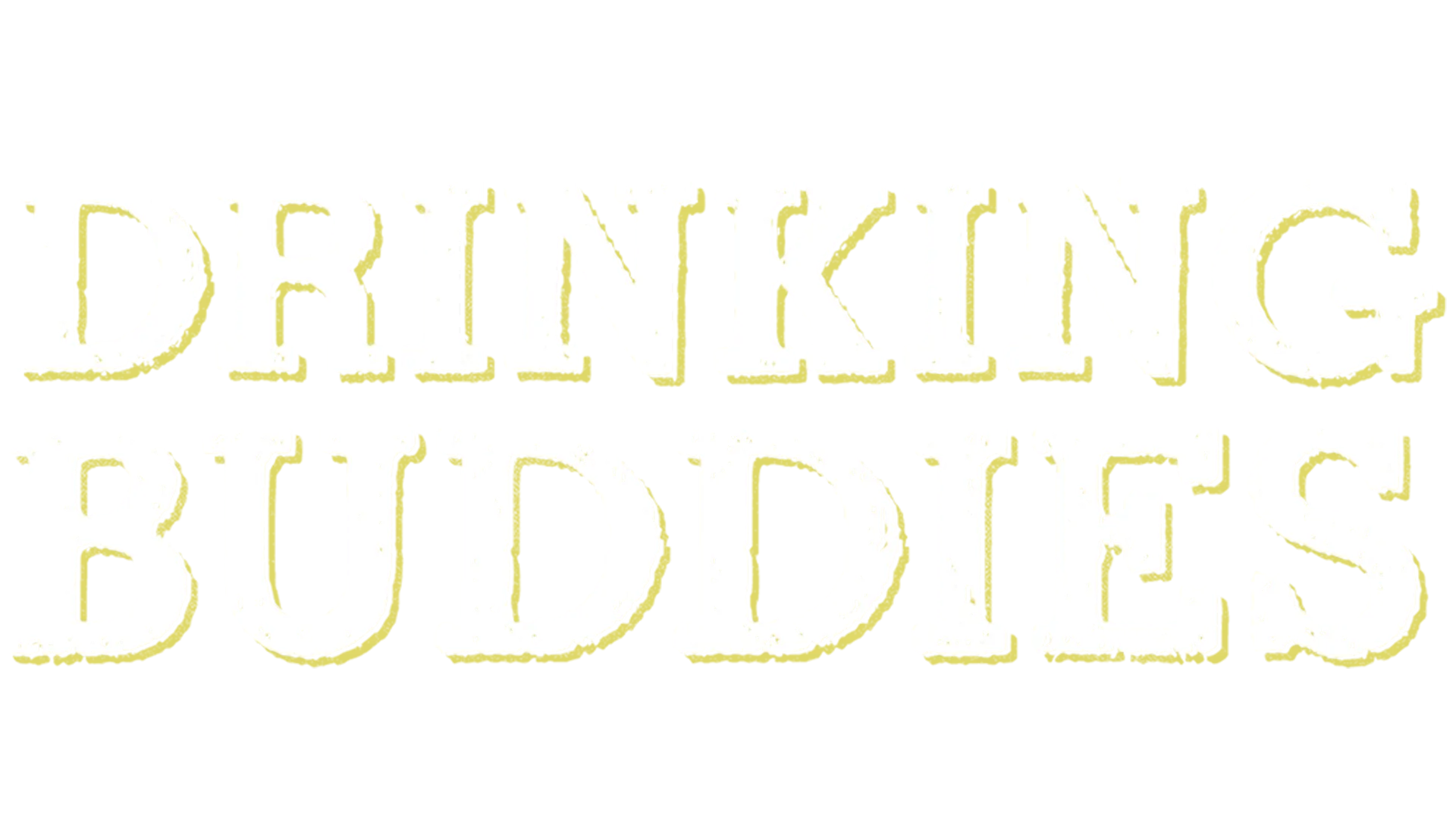 Drinking Buddies