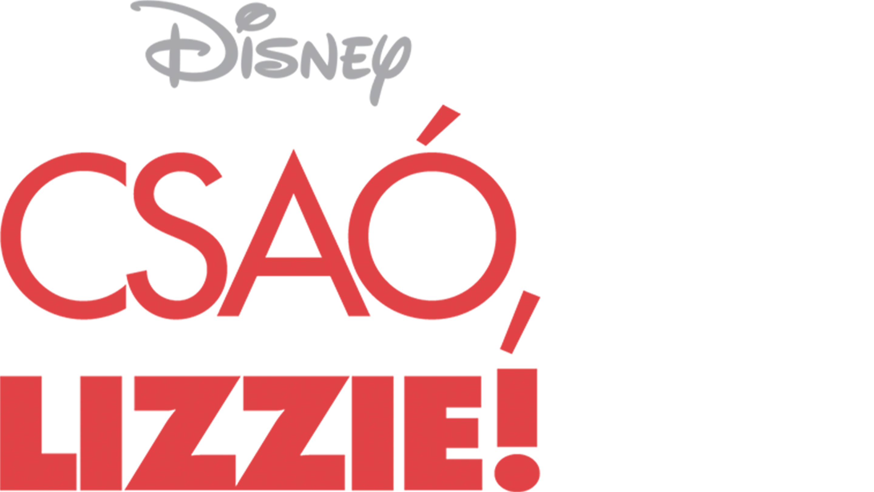 Csaó, Lizzie!