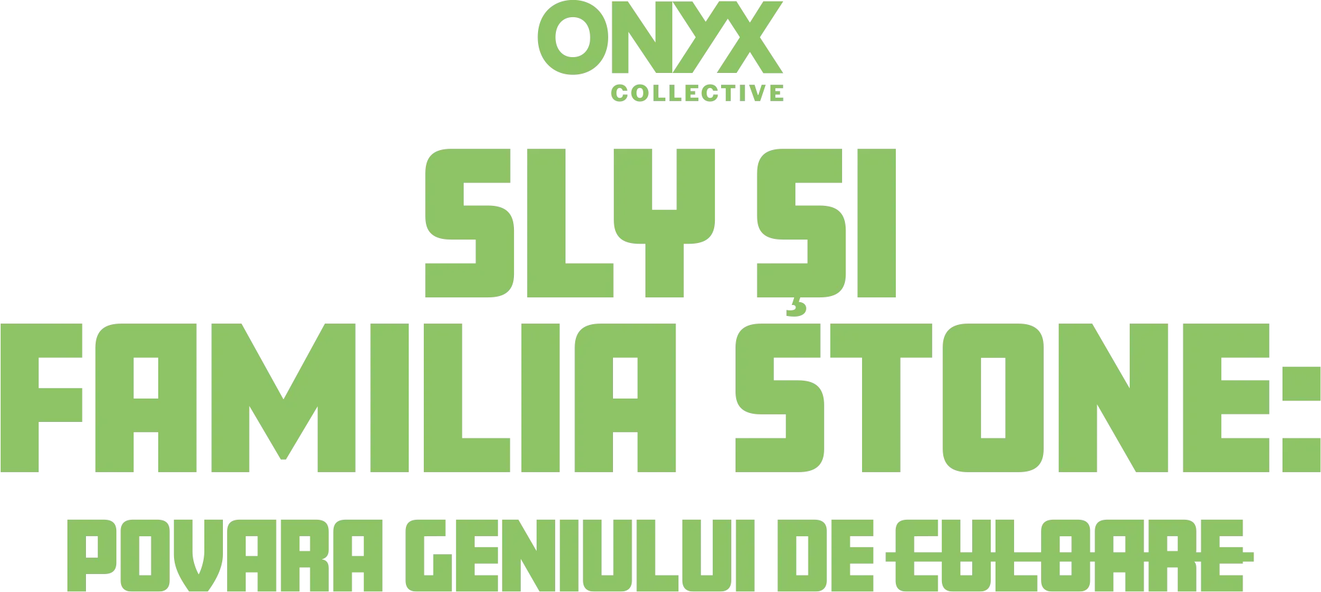 Sly și Familia Stone: Povara geniului de culoare