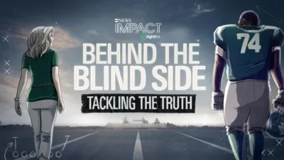 IMPACT x Nightline: Behind The Blind Side - Tackling the Truth