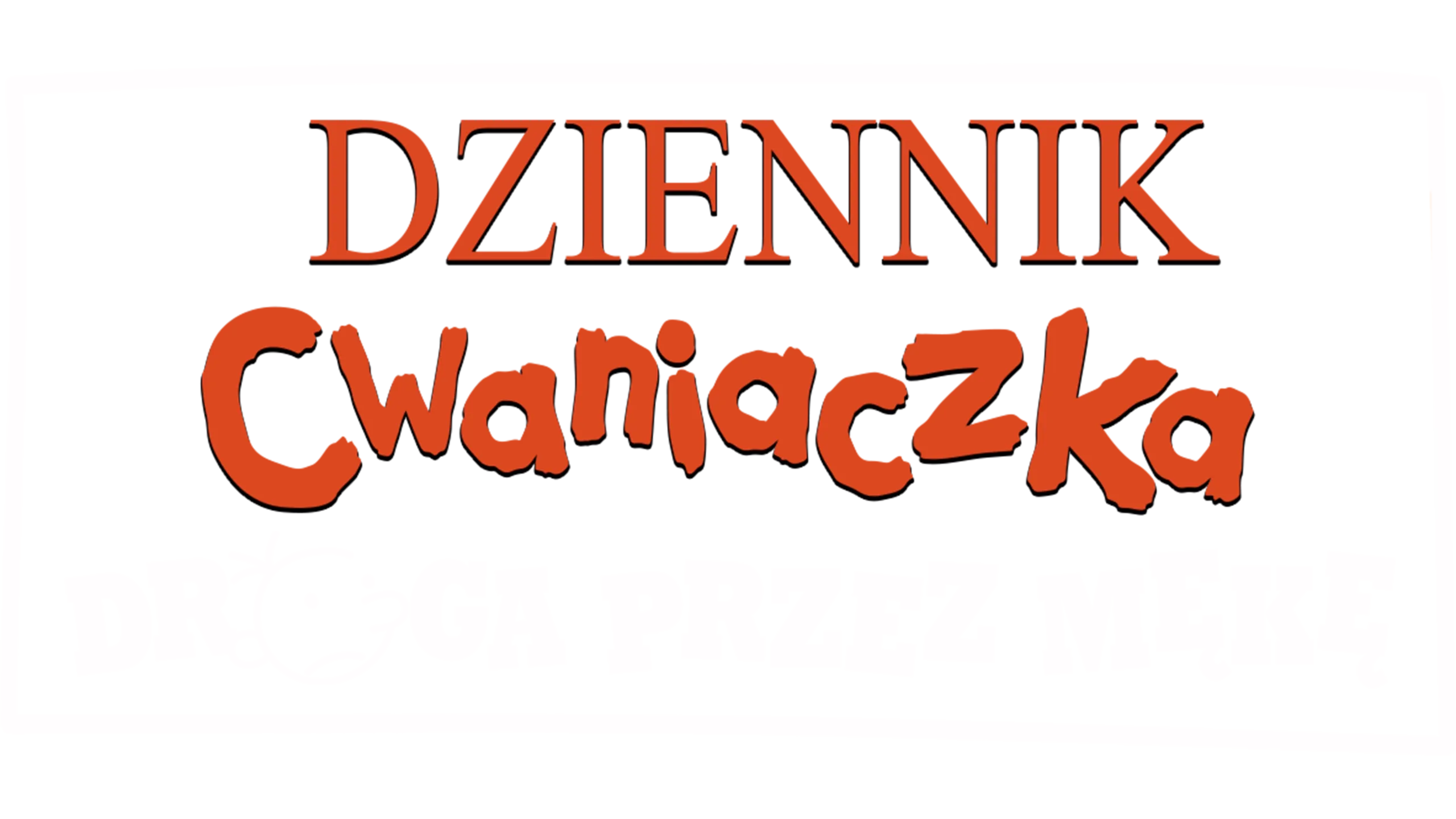 Dziennik cwaniaczka: Droga przez mękę