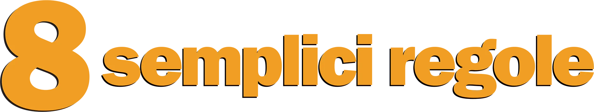 8 semplici regole