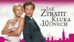 thumbnail - Jak ztratit kluka v 10 dnech