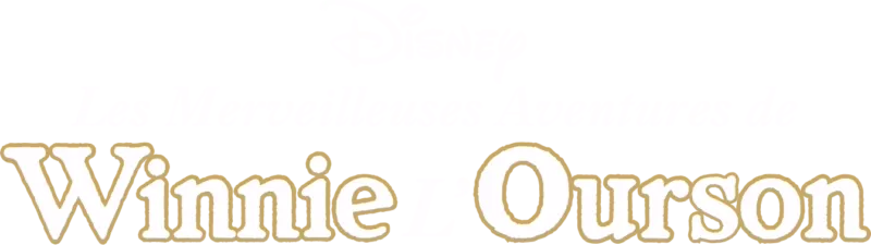 Les Merveilleuses Aventures de Winnie L'Ourson