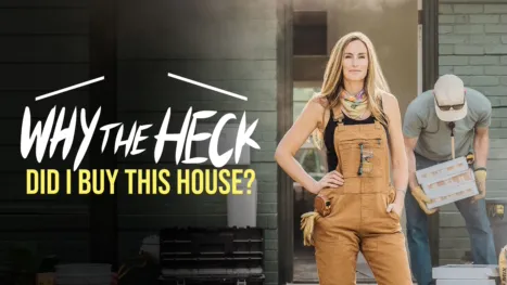 thumbnail - Why the Heck Did I Buy This House?