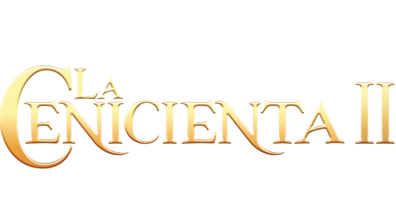 La Cenicienta 2: Un sueño hecho realidad
