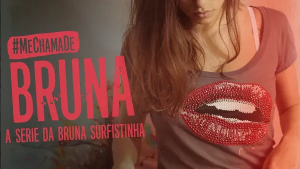 thumbnail - Me Chama de Bruna